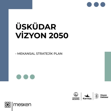 18 Üsküdar Vizyon 2050
